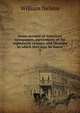 Some account of American newspapers, particularly of the eighteenth century, and libraries in which they may be found. 3, Nelson, William 