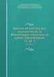 Notices et extraits des manuscrits de la Bibliothque nationale et autres bibliothques. 22, pt. 1, Silvestre de Sacy, A. I. (Antoine Isaac), 1758-1838 ed,Latouche, Emmanuel,Dugat, Gustave, 1824-1894,Longueville, E. P. M. (Edme Paul Marcellin), 1785-1855,Houdas, Octave Victor, 1840-1916,Havet, Julien, 1853-1893,Biblioth?que nationale (France). D?pa 