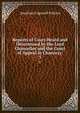 Reports of Cases Heard and Determined by the Lord Chancellor and the Court of Appeal in Chancery .. 3, Perkins, J. C. (Jonathan Cogswell), 1809-1877 