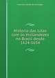 Historia das lutas com os Hollandezes no Brazil desde 1624-1654, Francisco Adolfo de Varnhagen 