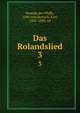 Das Rolandslied. 3, Konrad, der Pfaffe, 12th cent,Bartsch, Karl, 1832-1888, ed 