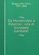 Da Montevideo a Palermo : vita di Giuseppe Garibaldi, Boggio, Pier Carlo, 1827-1866 