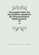 Sitzungsberichte der kaiserlichen Akademie der Wissenschaften. Mathematisch .. 69, Kaiserl. Akademie der Wissenschaften in Wien Mathematisch -Naturwissenschaftliche Klasse 