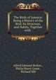The Birds of Jamaica: Being a History of the Bird, Its Structure, and Habits, Together with ., Alfred Edmund Brehm , Philip Henry Gosse , Richard Hill 