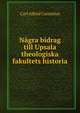 Nagra bidrag till Upsala theologiska fakultets historia, Carl Alfred Cornelius 
