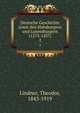 Deutsche Geschichte unter den Habsburgern und Luxemburgern (1273-1437). 2, Lindner, Theodor, 1843-1919 