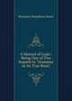 A Manual of Logic: Being One of Two Sequels to "Grammar on Its True Basis", Benjamin Humphrey Smart 