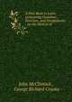 A First Book in Latin: Containing Grammar, Exercises, and Vocabularies : on the Method of ., John McClintock , George Richard Crooks 