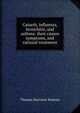 Catarrh, influenza, bronchitis, and asthma: their causes symptoms, and rational treatment, Thomas Harrison Yeoman 