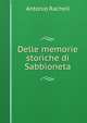 Delle memorie storiche di Sabbioneta, Antonio Racheli 