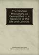 The Modern Missionary, as Exemplified in a Narrative of the Life and Labours ., Edward Cook, John Cook, Wesleyan missionary John Cook 