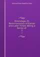 Onondaga, Or, Reminiscences of Earlier and Later Times: Being a Series of .. 2, Joshua Victor Hopkins Clark 