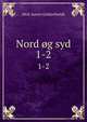 Nord g syd. 1-2, Meir Aaron Goldschmidt 