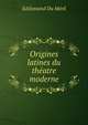 Origines latines du theatre moderne, Edelestand Du Meril 