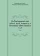 Os Portuguezes em Africa, Asia, America, e Occeania: obra classica.. 1-2, Francisco de S Luiz , Francisco de S?o Luiz Saraiva 