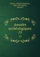 Annales archeologiques. 15, Didron, Adolphe Napole?on, 1806-1867,Didron, Edouard 