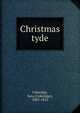 Christmas tyde, Coleridge, Sara (Coleridge), 1802-1852 
