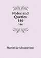 Notes and Queries. 146, Martim de Albuquerque 