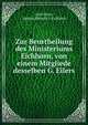 Zur Beurtheilung des Ministeriums Eichhorn, von einem Mitgliede desselben G. Eilers., Gerd Eilers, Johann Albrecht F. Eichhorn 