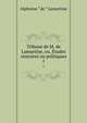 Tribune de M. de Lamartine, ou, tudes oratoires ou politiques. 1, Lamartine Alphonse de 