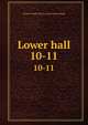 Lower hall. 10-11, Boston. Public library. [from old catalog] 