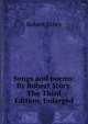 Songs and poems: By Robert Story. The Third Edition, Enlarged, Robert Story 