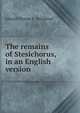 The remains of Stesichorus, in an English version, Edward Thomas F . Bromhead 