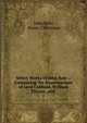 Select Works of John Bale .: Containing the Examinations of Lord Cobham, William Thorpe, and .. 1, John Bale, Henry Christmas 