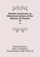 Notitia cestriensis, or Historical notices of the diocese of Chester. 19, Gastrell, Francis, 1662-1725,Raines, Francis Robert, 1805-1878, ed 