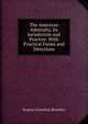 The American Admiralty, Its Jurisdiction and Practice: With Practical Forms and Directions, Erastus Cornelius Benedict 