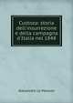 Custoza: storia dell'insurrezione e della campagna d'Italia nel 1848, Alexandre le Masson 