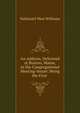 An Address, Delivered at Buxton, Maine, in the Congregational Meeting-house: Being the First ., Nathaniel West Williams 