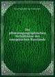 Die pflanzengeographischen Verhaltnisse des europaischen Russlands, Ernst Rudolph von Trautvetter 
