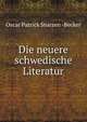 Die neuere schwedische Literatur, Oscar Patrick Sturzen -Becker 
