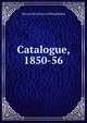 Catalogue, 1850-56, Mercantile Library of Philadelphia 