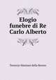 Elogio funebre di Re Carlo Alberto, Terenzio Mamiani della Rovere 