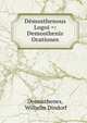 Demosthenous Logoi =: Demosthenis Orationes, Demosthenes, Wilhelm Dindorf 