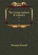 The Living Authors of America. 1, Thomas Powell 