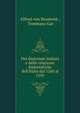 Dei diplomati italiani e delle relazione diplomatiche dell'Italia dal 1260 al 1550, Alfred von Reumont , Tommaso Gar 