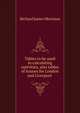 Tables to be used in calculating nativities, also tables of houses for London and Liverpool ., Richard James Morrison 