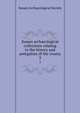 Sussex archaeological collections relating to the history and antiquities of the county. 3, Sussex Archaeological Society 