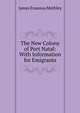The New Colony of Port Natal: With Information for Emigrants, James Erasmus Methley 
