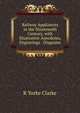 Railway Appliances in the Nineteenth Century, with Illustrative Anecdotes, Engravings & Diagrams, R. Yorke Clarke 