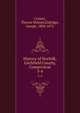 History of Norfolk, Litchfield County, Connecticut. 3-4, Crissey, Theron Wilmot,Eldridge, Joseph, 1804-1875 