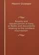 Royalty and republicanism in Italy; or Notes and documents relating to the Lombard insurrection ., Mazzini Giuseppe 