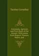 Germania, Agricola and First Book of the Annals: With notes from Ruperti, Passow, Walch, and ., Tacitus Cornelius 