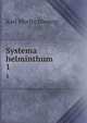 Systema helminthum. 1, Karl Moritz Diesing 
