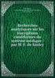 Recherches analytiques sur les inscriptions cuneiformes du systeme medique / par M. F. de Saulcy, F de Saulcy, Louis F?licien Joseph Caignart de Saulcy, M.-F. Saulcy 