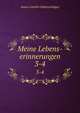 Meine Lebens-erinnerungen. 3-4, Adam Gottlob Oehlenschlager 