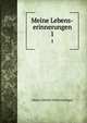 Meine Lebens-erinnerungen. 1, Adam Gottlob Oehlenschlager 
